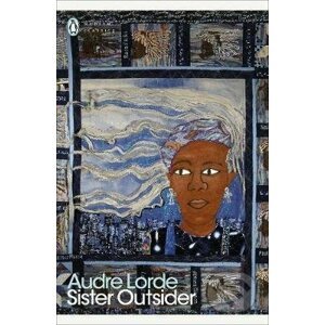 Sister Outsider - Audre Lorde