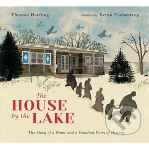 The House by the Lake - Thomas Harding, Britta Teckentrup (ilustrátor)