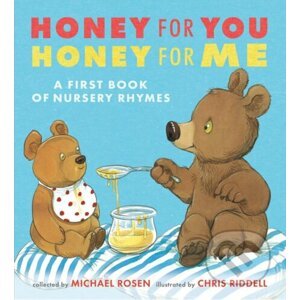 Honey for You, Honey for Me - Michael Rosen