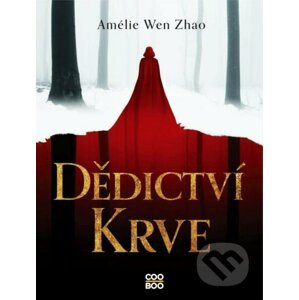 E-kniha Dědictví krve - Amélie Wen Zhao