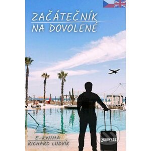 E-kniha Začátečník na dovolené - Richard Ludvík