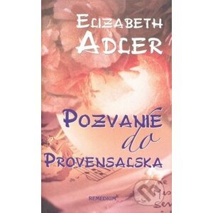 Pozvanie do Provensalska - Elizabeth Adler