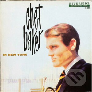 Chet Baker: In New York LP - Chet Baker