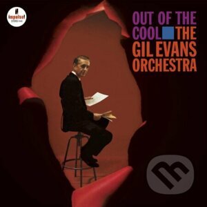 The Gil Evans Orchestra: Out Of The Cool LP - The Gil Evans Orchestra
