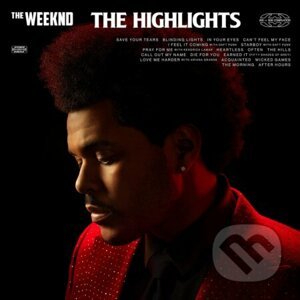 The Weeknd: The Highlights - The Weeknd