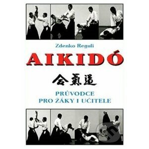 Aikido - Zdenko Reguli