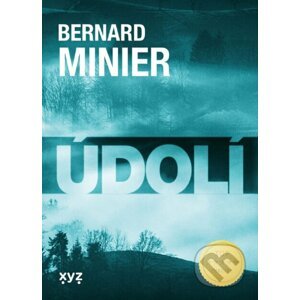 E-kniha Údolí - Bernard Minier