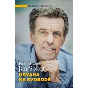 E-kniha Odvaha ke svobodě - Jan Sokol, Josef Beránek