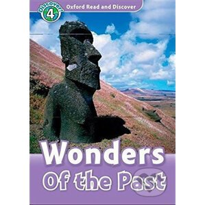 Oxford Read and Discover: Level 4 - Wonders of the Past - Kathryn Harper