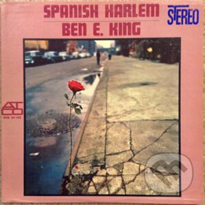 Ben E. King: Spanish Harlem - Ben E. King