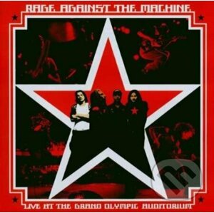 Rage Against The Machine: Live at The Grand - Rage Against The Machine