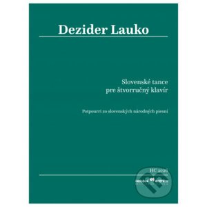 Slovenské tance pre štvorručný klavír - Dezider Lauko