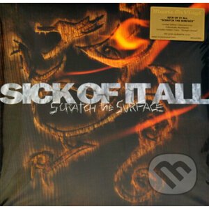 Sick of It All: Scratch The Surface - Sick of It All