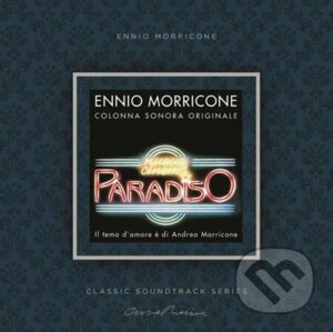 Ennio Morricone: Nuovo Cinema Paradiso (Soundtrack) - Ennio Morricone