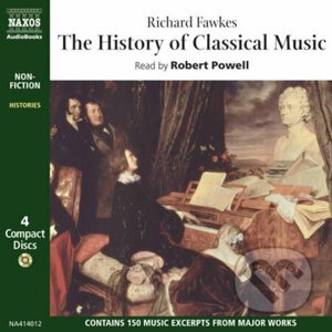 The History of Classical Music (EN) - Richard Fawkes