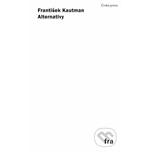 E-kniha Alternativy - František Kautman