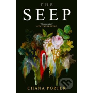 The Seep - Chana Porter