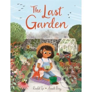 The Last Garden - Rachel Ip
