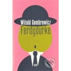 Ferdydurke - Witold Gombrowicz