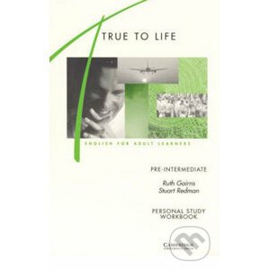True to Life - Pre-intermediate - S. Slater, S. Haines