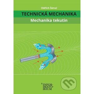 Mechanika tekutin - Oldřich Šámal