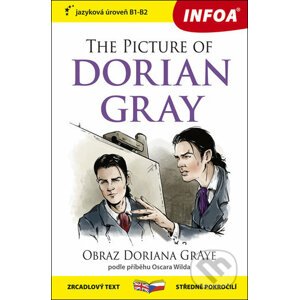 The Picture of Dorian Gray / Obraz Doriana Graye - INFOA