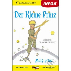 Der Kleine Prinz / Malý Princ - Antoine De Saint-Exupéry