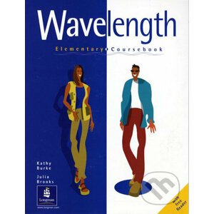 Wavelength - Elementary: Coursebook - Kathy Burke, Julie Brooks