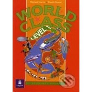 World Class 1: Student's Book - Michael Harris, David Mower