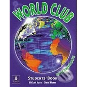 World Club - Intermediate: Student's Book - Michael Harris, David Mower