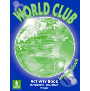 World Club - Intermediate: Activity Book - Michael Harris, David Mower