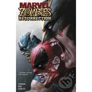 Marvel Zombies - Phillip K Johnson, Leonard Kirk (ilustrátor)