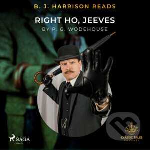 B. J. Harrison Reads Right Ho, Jeeves (EN) - P.G. Wodehouse