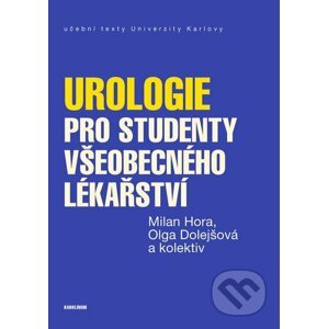 E-kniha Urologie pro studenty všeobecného lékařství - Kolektiv
