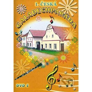 1. Česká Galadechparáda DVD