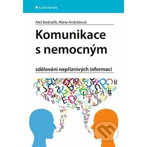 E-kniha Komunikace s nemocným - Aleš Bednařík, Mária Andrášiová