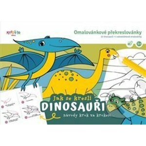 Jak se kreslí dinosauři - Lucie Škodová