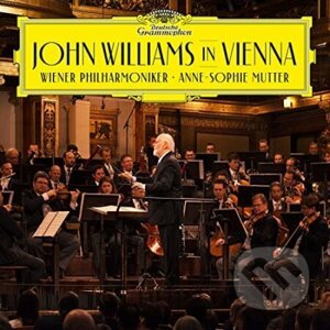 Wiener Philharmoniker: John Williams Live in Vienna - Wiener Philharmoniker