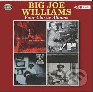 Big Joe Williams:Four Classic Albums - Big Joe Williams