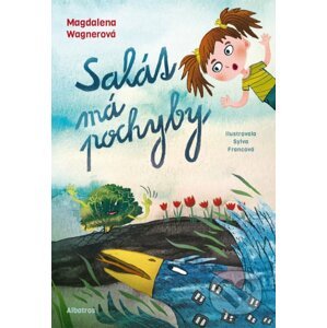 Salát má pochyby - Magdalena Wagnerová, Sylva Francová (ilustrátor)