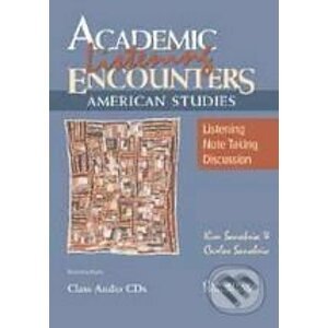 Academic Listening Encounters: American Studies - K. Sanabria