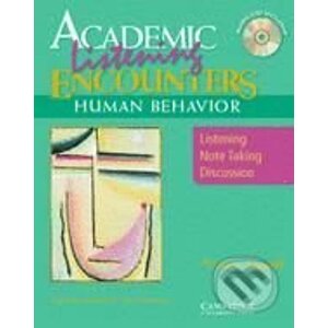 Academic Listening Encounters: Human Behavior - Miriam Espeseth