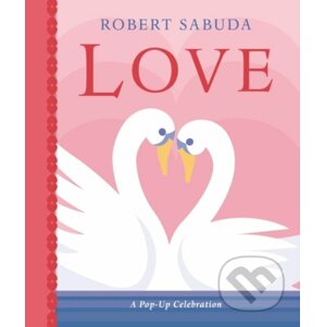 Love - Robert Sabuda