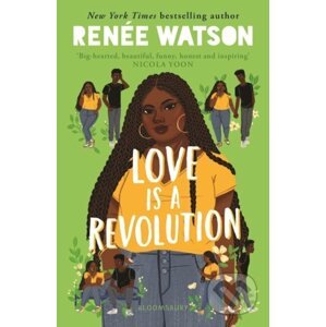 Love Is a Revolution - Renée Watson