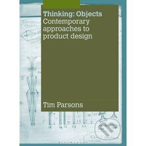 Thinking: Objects - Tim Parsons