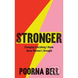 Stronger - Poorna Bell
