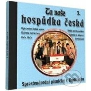 Ta naše hospůdka česká 3 - Česká Muzika