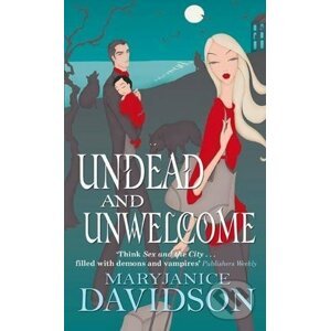 Undead and Unwelcome - MaryJanice Davidson