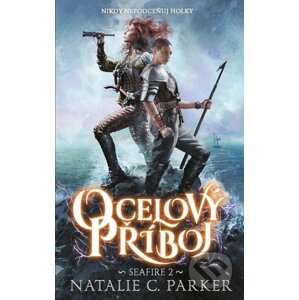 E-kniha Ocelový příboj - Natalie C. Parker