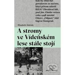 E-kniha A stromy ve Vídeňském lese stále stojí - Elisabeth Åsbrink